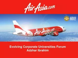 Evolving Corporate Universities Forum Adzhar Ibrahim