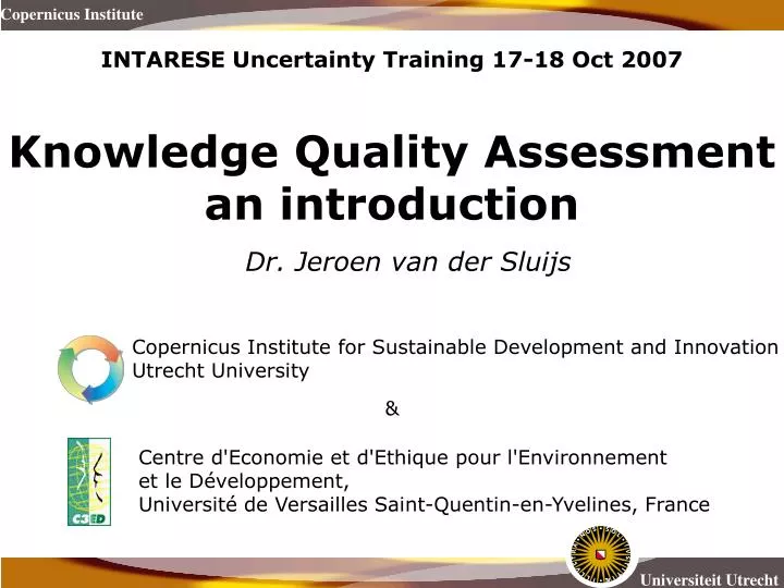intarese uncertainty training 17 18 oct 2007 knowledge quality assessment an introduction