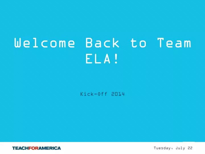 welcome back to team ela