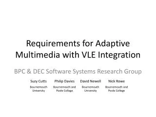 Requirements for Adaptive Multimedia with VLE Integration