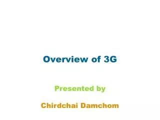 Overview of 3G