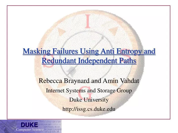 masking failures using anti entropy and redundant independent paths