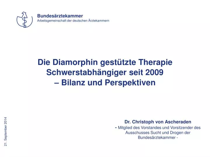 die diamorphin gest tzte therapie schwerstabh ngiger seit 2009 bilanz und perspektiven