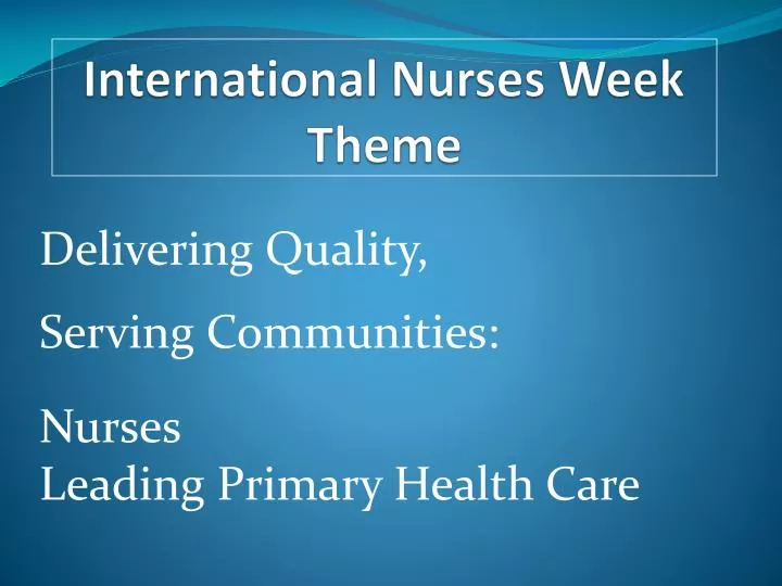 international nurses week theme