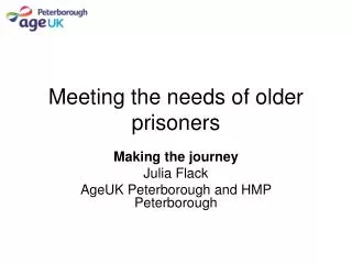 Meeting the needs of older prisoners