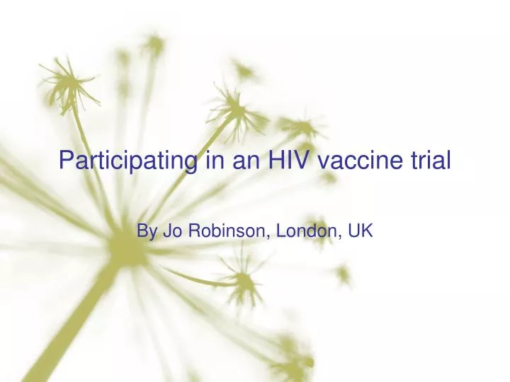 participating in an hiv vaccine trial