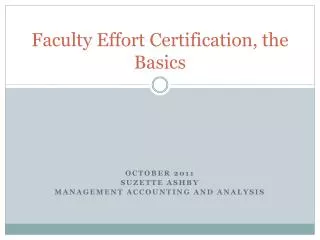 Faculty Effort Certification, the Basics