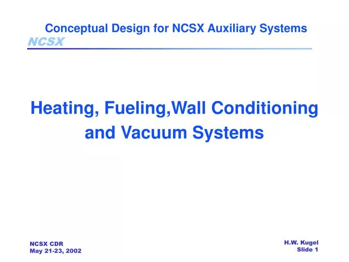conceptual design for ncsx auxiliary systems