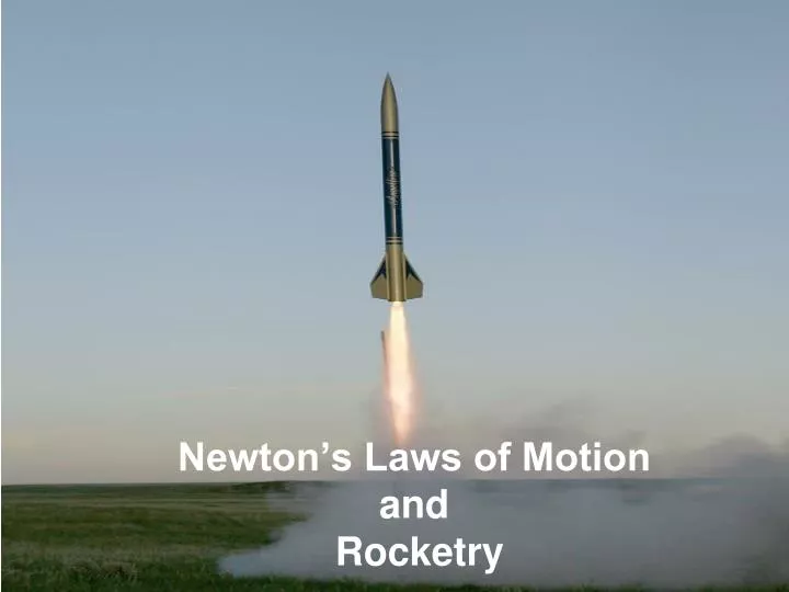 newton s laws of motion and rocketry