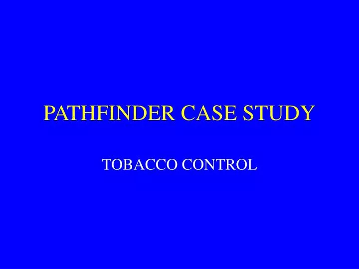 pathfinder case study