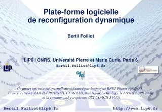 plate forme logicielle de reconfiguration dynamique