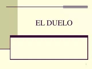 el duelo