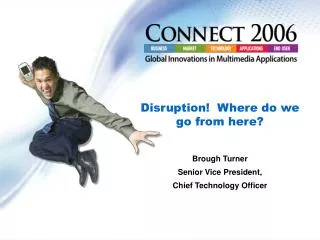 Disruption! Where do we go from here?