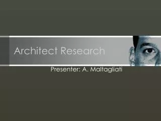 Architect Research