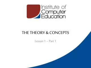 THE THEORY &amp; CONCEPTS