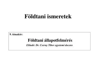 f ldtani ismeretek