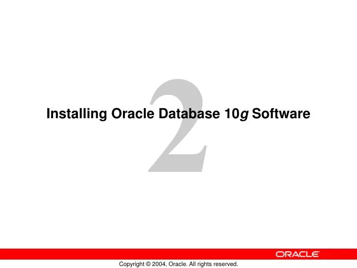 installing oracle database 10 g software