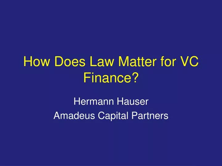 how does law matter for vc finance