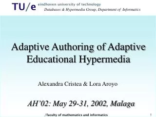 Adaptive Authoring of Adaptive Educational Hypermedia