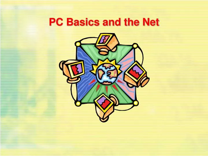 pc basics and the net