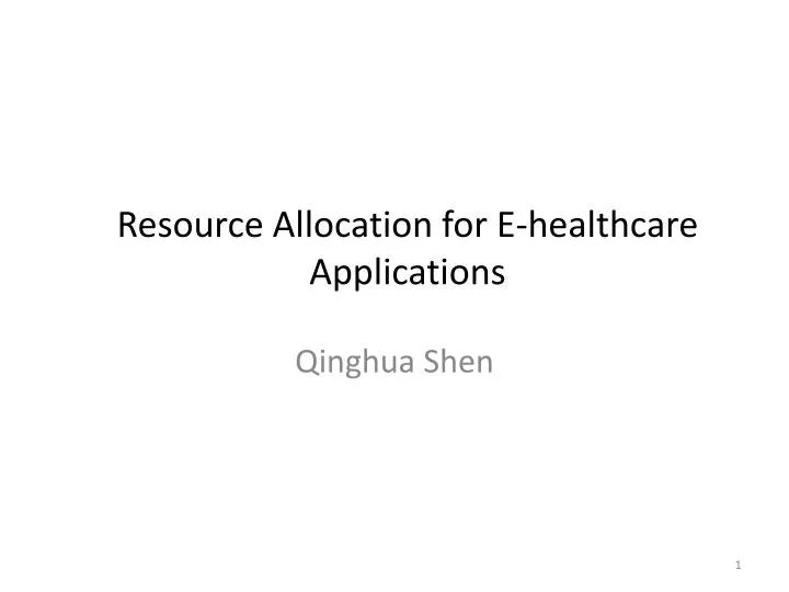 resource allocation for e healthcare applications