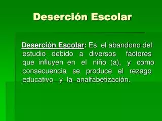 deserci n escolar