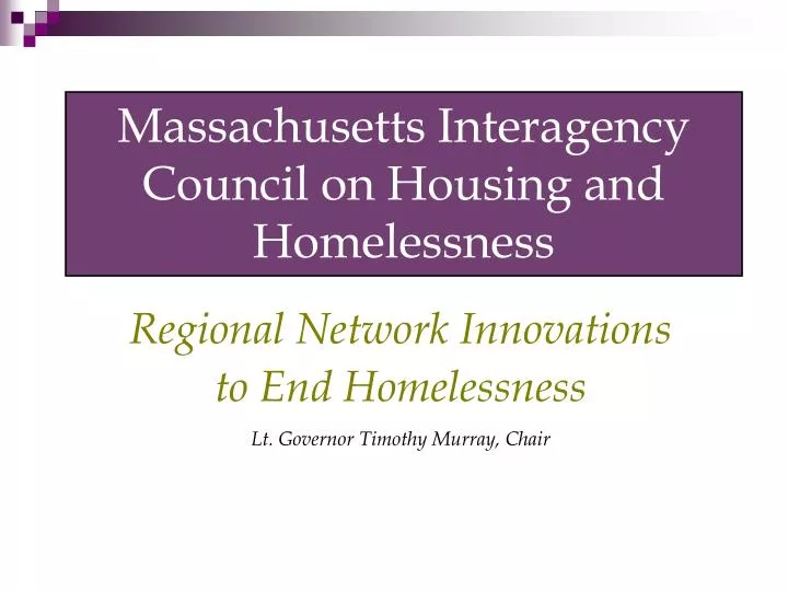 massachusetts interagency council on housing and homelessness