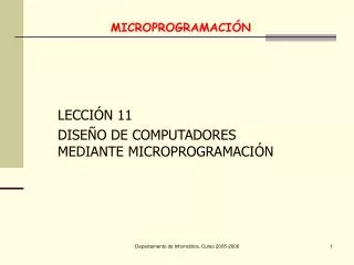 lecci n 11 dise o de computadores mediante microprogramaci n