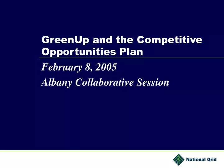 greenup and the competitive opportunities plan