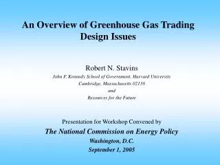 An Overview of Greenhouse Gas Trading Design Issues