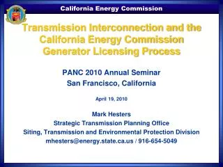 Transmission Interconnection and the California Energy Commission Generator Licensing Process