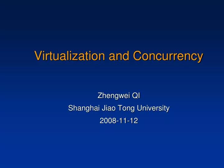 virtualization and concurrency