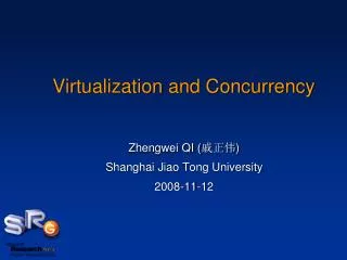 Virtualization and Concurrency
