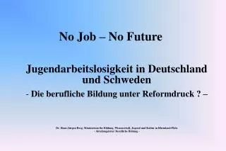 no job no future
