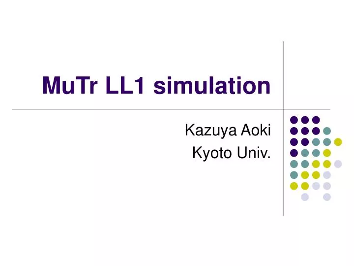 mutr ll1 simulation