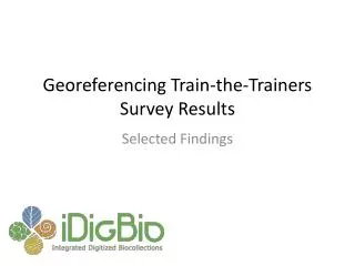 Georeferencing Train-the-Trainers Survey Results