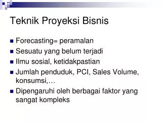 teknik proyeksi bisnis