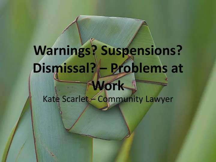 warnings suspensions dismissal problems at work