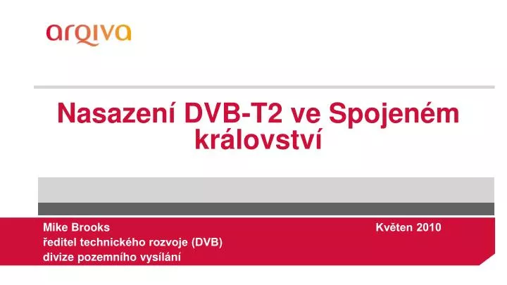 nasazen dvb t2 ve spojen m kr lovstv