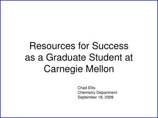 Resources for Success as a Graduate Student at Carnegie Mellon