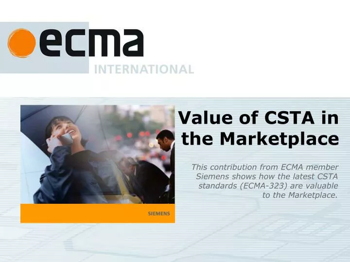 value of csta in the marketplace