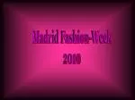 Madrid Fashion-Week 2010
