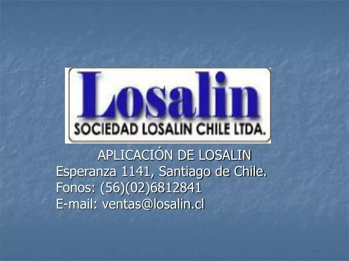 aplicaci n de losalin esperanza 1141 santiago de chile fonos 56 02 6812841 e mail ventas@losalin cl