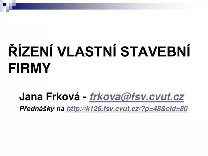 zen vlastn stavebn firmy