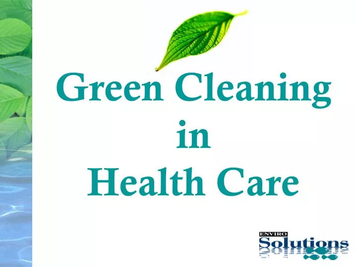 green cleaning in health care