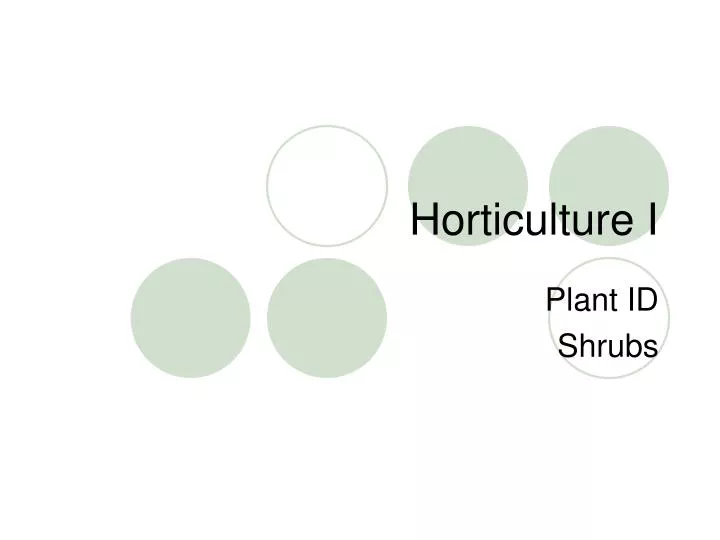 horticulture i