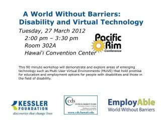 A World Without Barriers: Disability and Virtual Technology