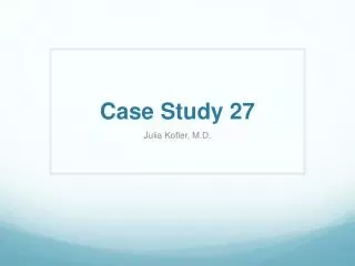 Case Study 27