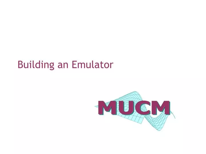 building an emulator