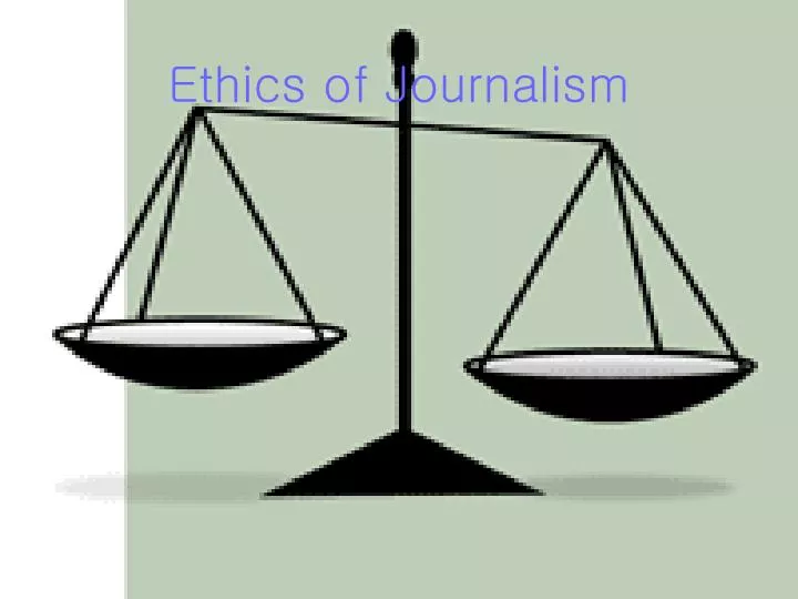 ethics of journalism